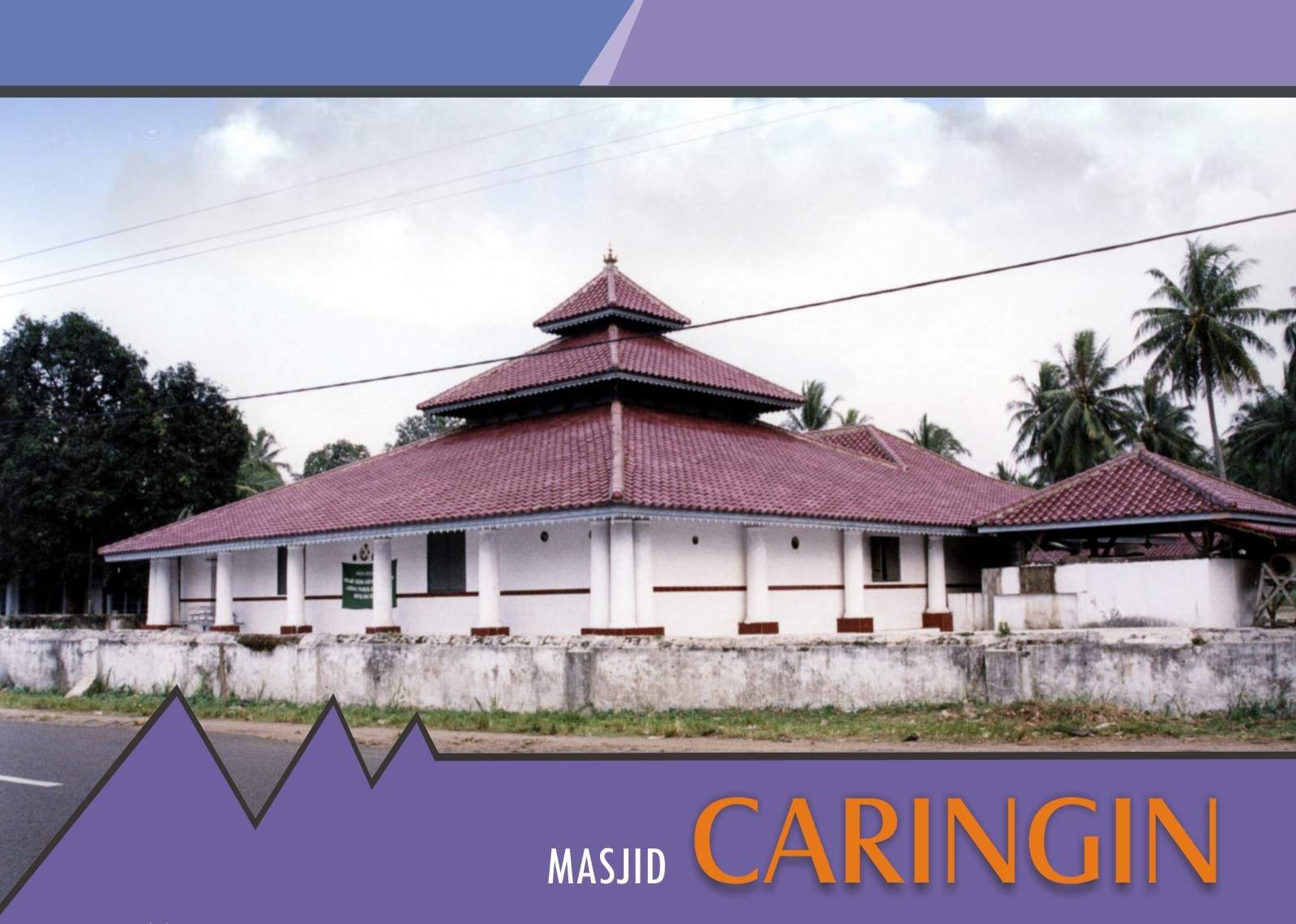 KH. Asnawi Caringin – Banten  KENALI DAERAH MU, CINTAI 